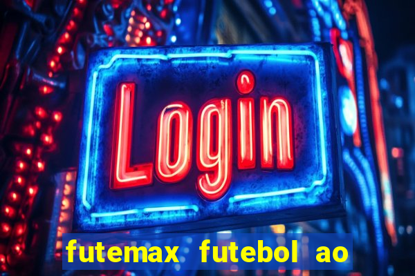 futemax futebol ao vivo campeonato brasileiro